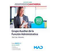 Grupo Auxiliar de la Función Administrativa de las Instituciones Sanitarias de la Comunidad Autónoma de Cantabria (ACCESO LIBRE). Test