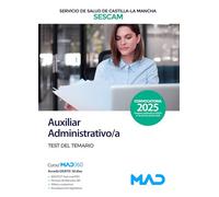 Grupo Auxiliar de la Función Administrativa del Servicio de Salud de Castilla-La Mancha (SESCAM). Test