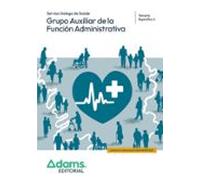 Temario específico 1 Grupo Auxiliar de la Función Administrativa del Servizo Galego de Saúde