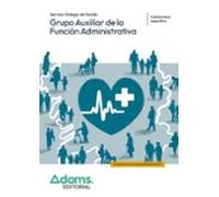 Grupo Auxiliar De La Función Administrativa Del Servizo Galego De Saúd