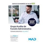 GRUPO AUXILIAR FUNCION ADMINISTRATIVA TEMARIO ESPECIFICO 1