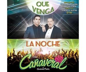 Grupo Cañaveral - Que Venga La Noche