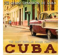 Grupo Cimarron De Cuba - Grupo Cimarron De Cuba : The Most Popular Songs from Cuba