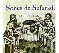 Grupo Cinco Siglos - Sones de Sefarad
