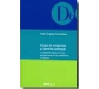 Grupo De Empresas Y Derecho De Antitrust: La Aplicacion De Las No Rmas