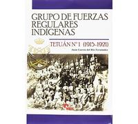 Grupo de Fuerzas Regulares Indígenas Tetuán Nº 1 (1915-1921) (SIN COLECCION)
