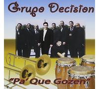 Grupo Decision - Pa Que Gozen