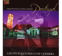 Grupo Folclorico De Coimbra - Grupo Folclorico De Coimbra : Traditional Songs from Portugal