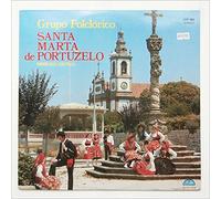Grupo Folclorico - Santa Marta De Portuzelo [LP]