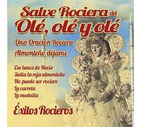 Grupo Huella - Salve Rociera Del Ole, Ole, Ole