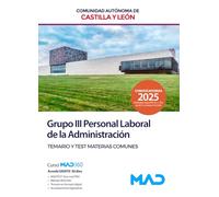 Personal Laboral (grupo Iii). Temario Y Test Materias Comunes