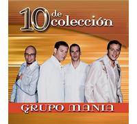 Grupo Mania - 10 de Coleccion