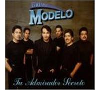 Grupo Modelo - Tu Admirador Secreto