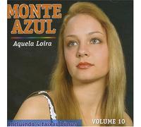 Grupo Montez Azul - Aquela Loira