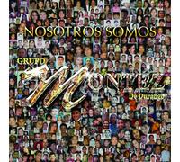 Grupo Montez De Durango - Nosotros Somos [Import]