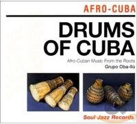 Grupo Oba Ilu - Afro-Cuban Cult Rhythms - Santeria,Arara,Abakua