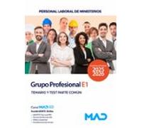 Grupo Profesional E1. Personal Laboral De Ministerios. Temario Y Test