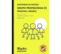 GRUPO PROFESIONAL E2. Personal Laboral. Ministerio de Defensa. TEMARIO COMÚN Y TEST. 2026/27