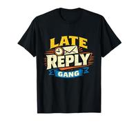 Grupo Respuesta Tardía Mensaje Humor Identidad Camiseta