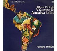 Grupo Toldería - Misa Criolla Y Cantos De América Latina