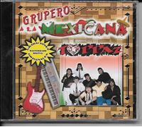 Grupo Toppaz - Grupero a La Mexicana