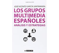 Grupos multimedia españoles,Los. Análisis y estrategias: 339 (Manuales)