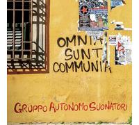 Gruppo Autonomo Suonatori - Omnia Sunt Communia [VINYL] [Vinilo]