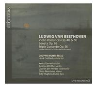 Gruppo Montebello, Henk Guittart - Beethoven: Violin Romances Op. 40 & Op. 50, Sonata Op. 69 and Triple Concerto Op. 56