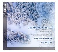 Gruppo Montebello, Henk Guittart, Kristian Winther - Ferruccio Busoni: Berceuse elegiaque Op. 42 & Max Reger: Violin Concerto Op. 101