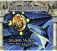 Gruselkabinett - Folge 118 und 119: 20.000 Meilen unter dem Meer.