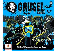 Gruselserie - 006/Sos-Wasserleichen An Bord