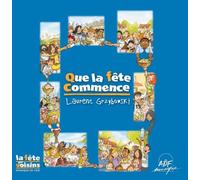 Grzybowski Laurent - Que la Fête Commence