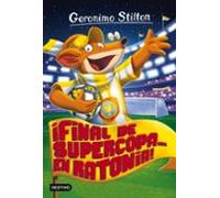 Gs 65: ¡final De Supercoa En Ratonia!