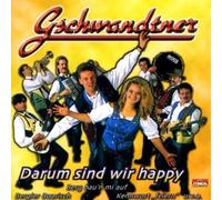 Gschwandtner - Darum Sind Wir Happy