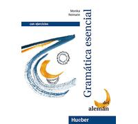 GSG.GRAMATICA ESENCIAL DEL ALEMAN: Gramatica esencial des aleman con ejercicios (Gramatica Aleman)