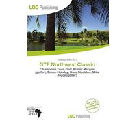 GTE Northwest Classic: Champions Tour, Golf, Walter Morgan (golfer), Simon Hobday, Dave Stockton, Mike Joyce (golfer)