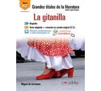 GTL A2 - La Gitanilla: La Gitanilla (A2) (Grandes títulos de la literatura)