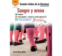 Sangre Y Arena: Lectura Graduada - A2