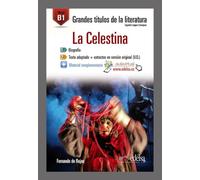 GTL B1 - La Celestina: La Celestina (B1) (Grandes títulos de la literatura)