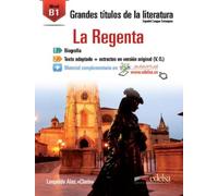 GTL B1 - La Regenta: La Regenta (B1) (Grandes títulos de la literatura)