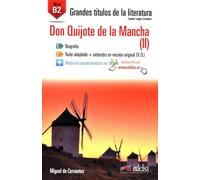 GTL B2 - Don Quijote II: Don Quijote de la Mancha 2 (B2): Vol. 2 (Grandes títulos de la literatura)