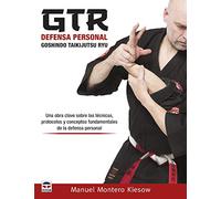 GTR Defensa personal Goshindo Taikijutsu Ryu (DEPORTES)