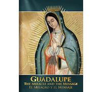 Guadalupe: Miracle & The Message [Edizione: Stati Uniti] [Italia] [DVD]