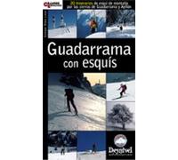 guadarrama con esquis: 20 itinerarios de montaña por las sierras de gu