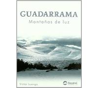 Guadarrama. Montañas de luz (SIN COLECCION)