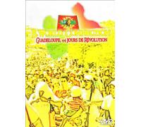 Guadeloupe, 44 Jours de Revolution [Francia] [DVD]