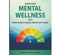 Guage your Mental Wellness with word search, crossword and activity book
