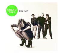 Guano Apes - Bel Air =deluxe=
