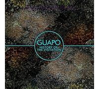 Guapo - History Of The Visitation
