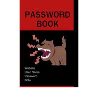 Guard Dog Password Book: Black & Red Cover with Protecting Dog Design | 120 Pages, 6x9": Password Organizer for Internet Logins & Website Details | A ... Gift for Pet Lovers and Security Enthusiasts